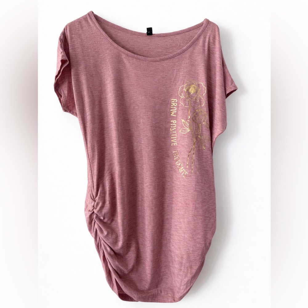 Jesse & J Maternity Top Small Pink Ruched Graphic Tee Grow Positive Thoughts